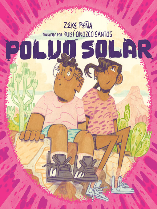Title details for Polvo solar (Sundust) by Zeke Peña - Available